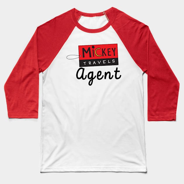 MickeyTravels Agent Baseball T-Shirt by MickeyBlog.com